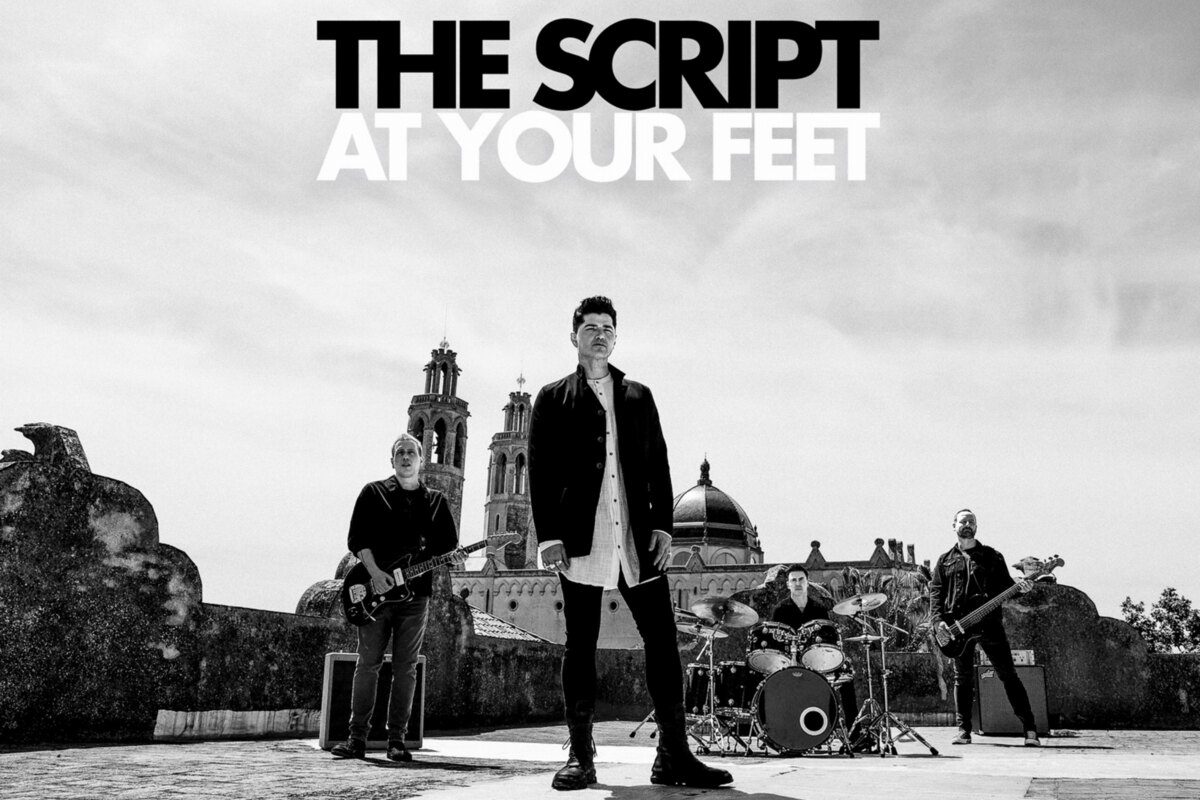 The Script releases At Your Feet
