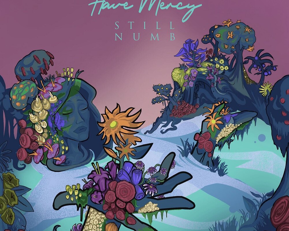 Have Mercy Releases New Single + Music Video “Dead Letter” & Announce Deluxe Edition Of "Still Numb" Out September 6th Via Rude Records