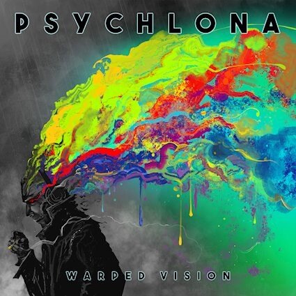  Psychlona releases "Warped Vision"