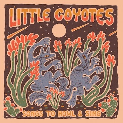 Debut kids' album from indie folk band Little Coyotes - "Songs to Howl & Sing" - Out Oct. 18