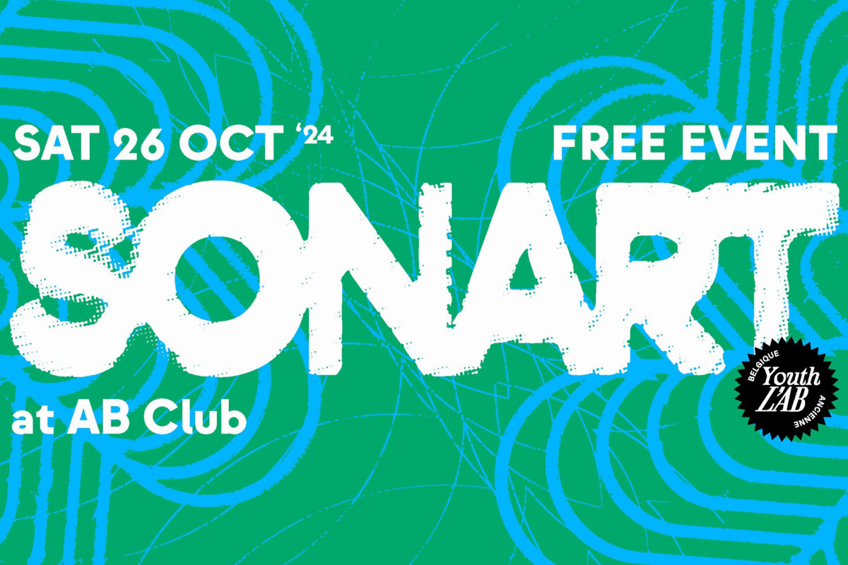 Youth l’AB presents Sonart with Bobbi Lu, Azertyklavierwerke and Fay Bby