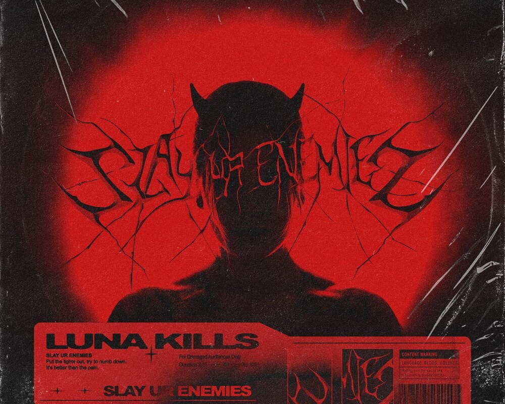 Luna Kills Announce Signing With Sharptone Records & Unleash Powerful New Single “slay ur enemies”