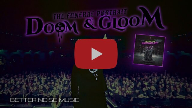 The Funeral Portrait debut album "Greetings From Suffocate City", and new music video for the album’s track, “Doom and Gloom.”