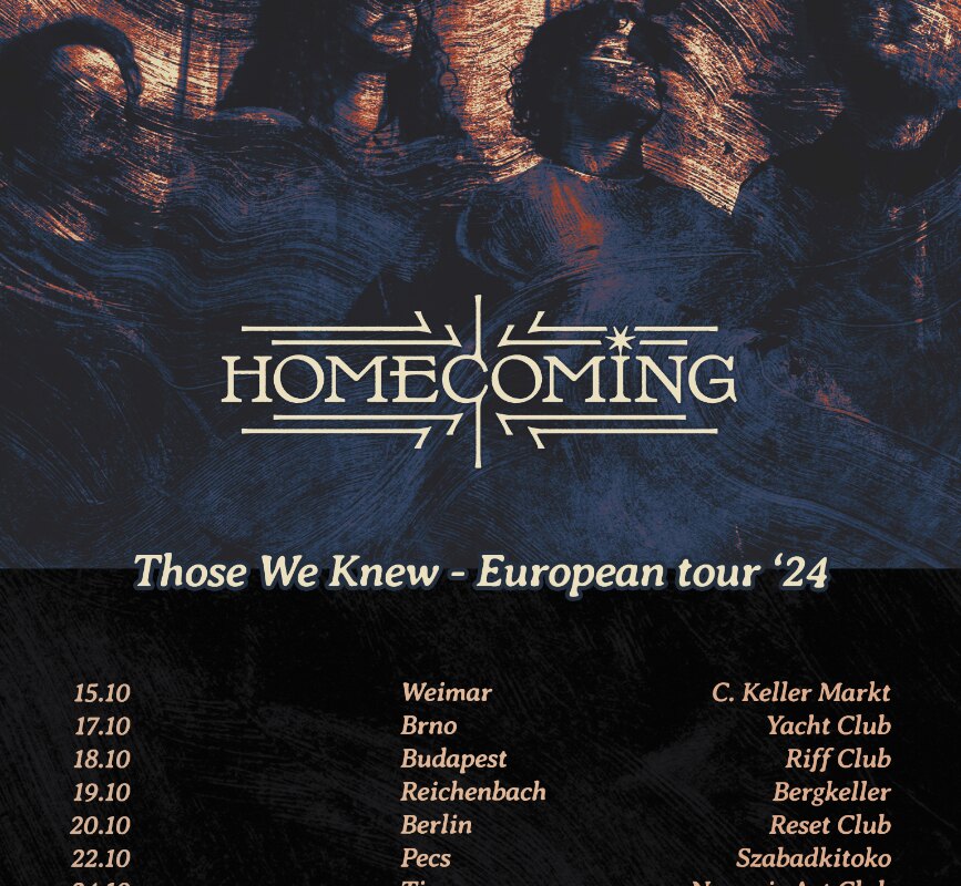 Homecoming  on tour in Europe !