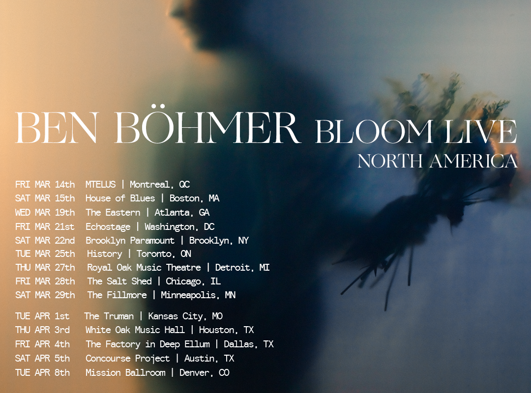 Ben Böhmer Announces North American Tour & Shares New "Faithless" Video