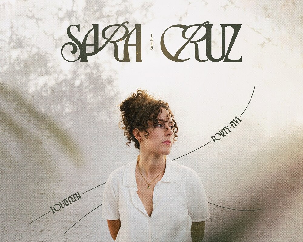 Sara Cruz unveils debut album 'Fourteen Forty-Five'