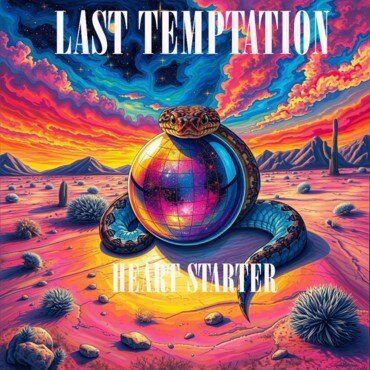 Last Temptation release the new single "Heart Starter".