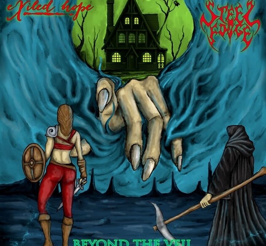Exiled Hope And Steel Forge Release Melodic Metal Single "Beyond The Veil"