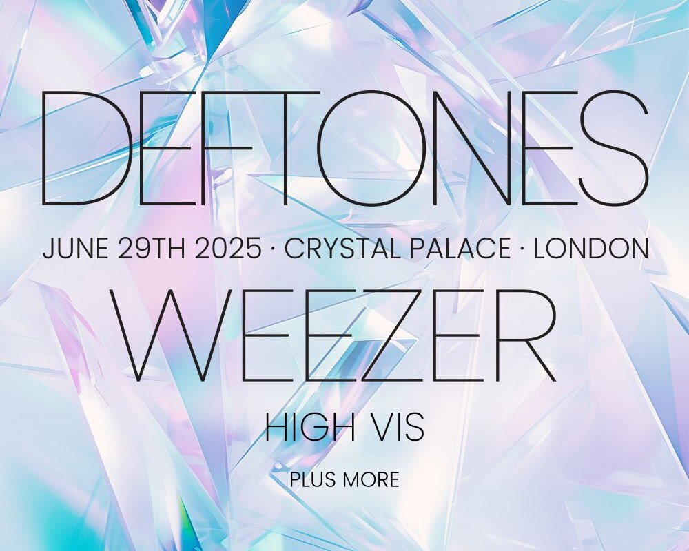Deftones announce first UK performance since 2022, with special guests WEEZER + more - Crystal Palace Park, London - 29 June 2025