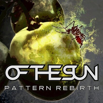 "Pattern Rebirth" by OF THE SUN