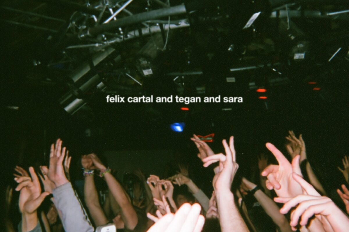 Platinum Felix Cartal & Grammy-nom. Tegan and Sara link up for nostalgic "Right On Time" (out now)