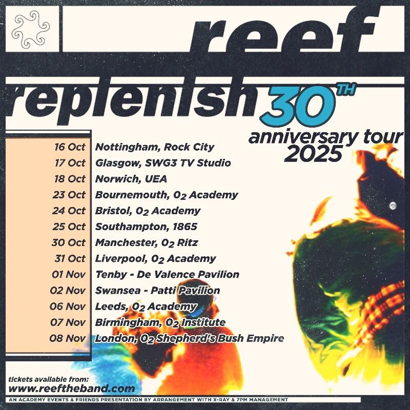 Reef announce Replenish 30th Anniversary Tour