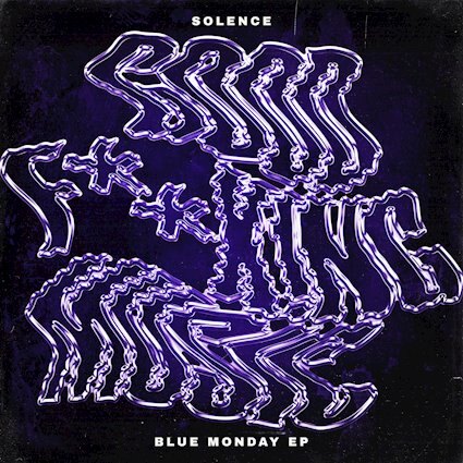 SOLENCE - "Blue Monday EP" in streaming HERE!