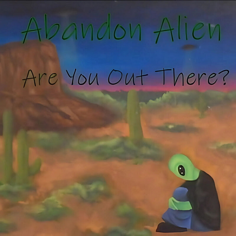 Abandon Alien - Are You Out There? @ Alternative | Rock | Grunge