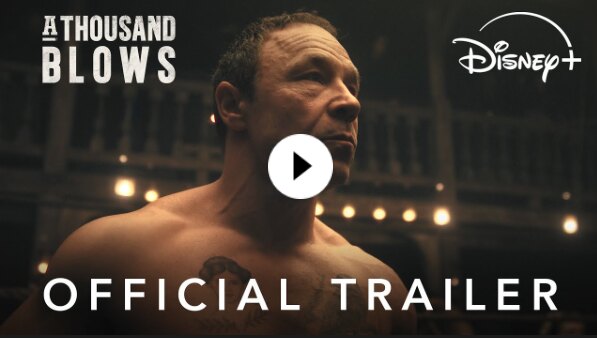 Ontdek de trailer van "A Thousand Blows", vanaf  21 februari op Disney+