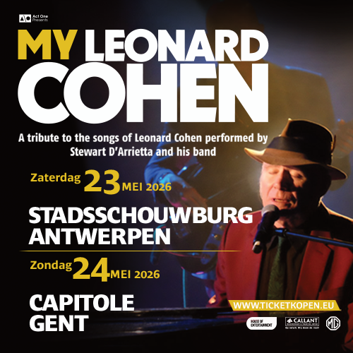 Internationaal bejubelde tribute 'My Leonard Cohen' komt naar België