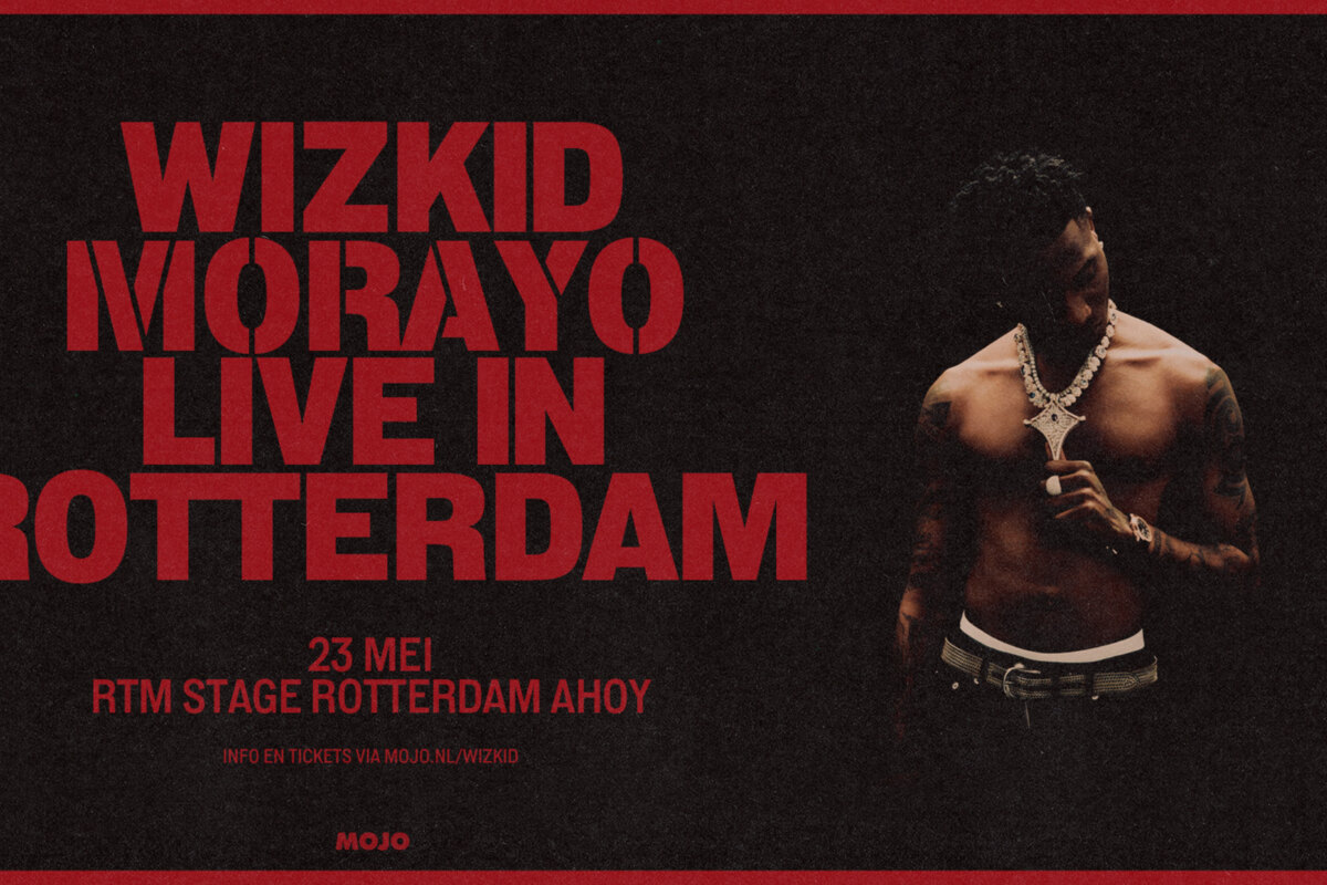 Wizkid brengt zijn 'MORAYO' show naar RTM Stage op vrijdag 23 mei