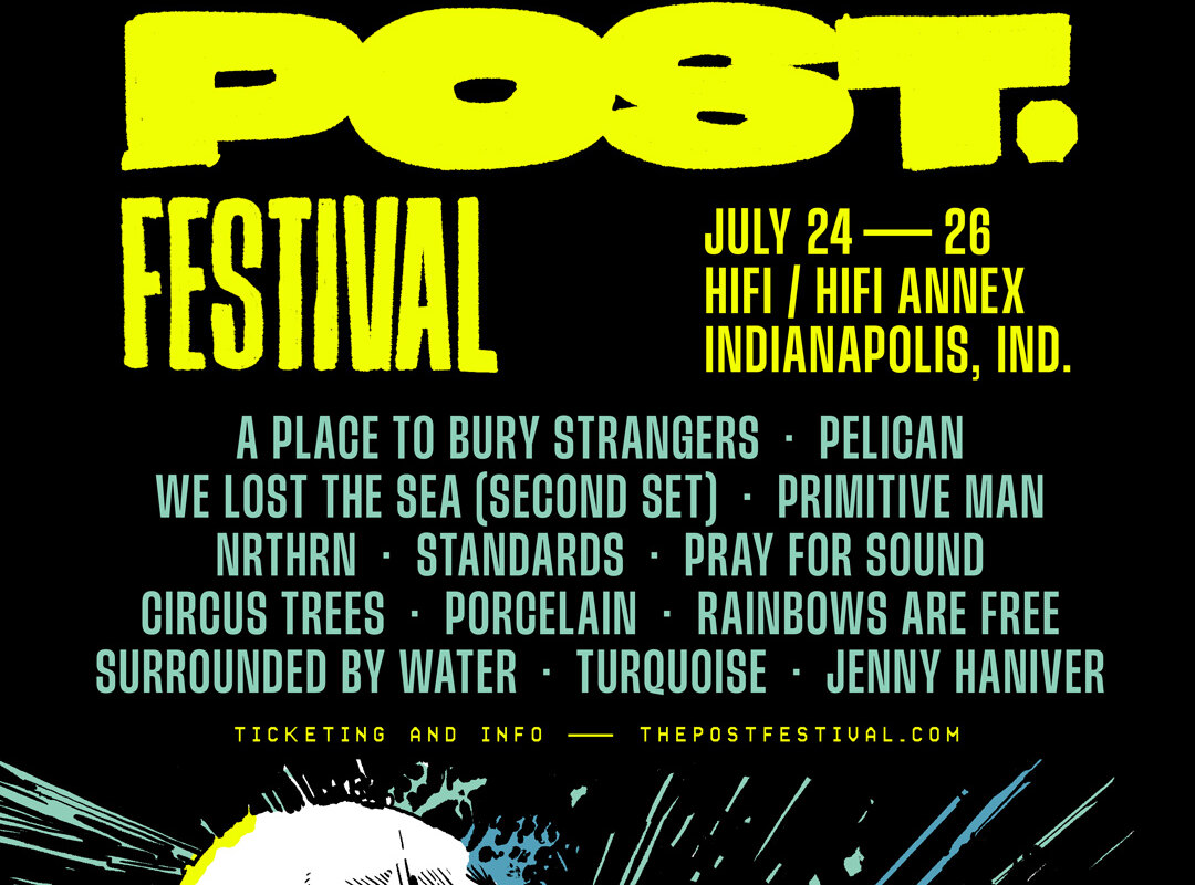 Post. Festival 2025 Announces Full Line-Up