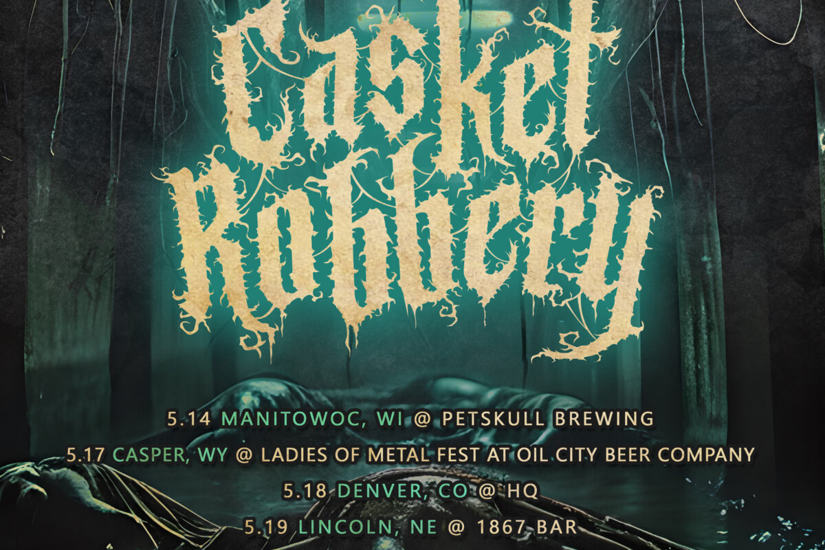 Casket Robbery Announces Upcoming US Tour