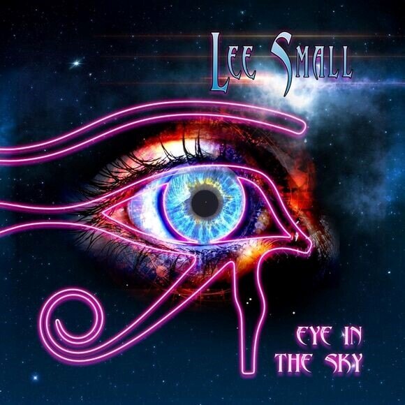 Lee Small releases his new music ‘Eye In The Sky’ 