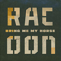 Racoon lanceert single "Bring Me My Horse"