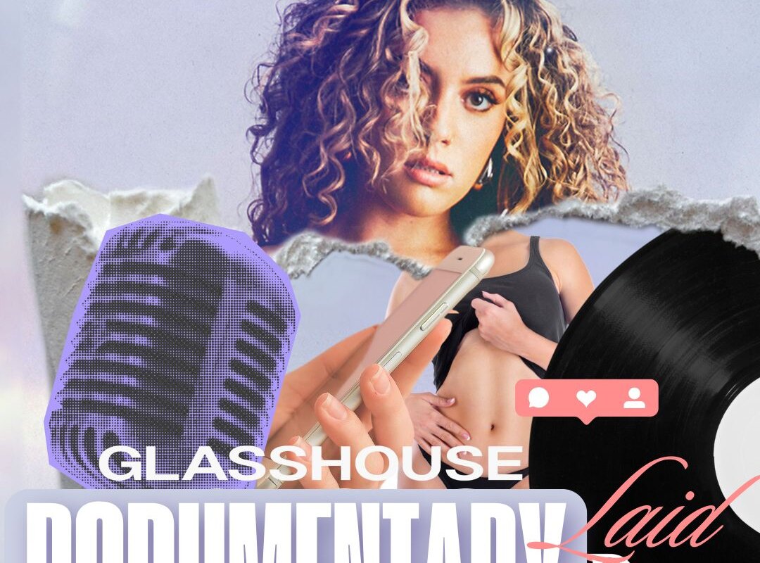 Eloise Viola releases 'Glasshouse: Laid Bare' podumentary