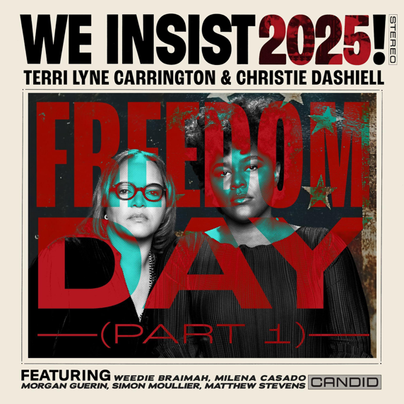 Terri Lyne Carrington & Christie Dashiell Present 'Freedom Day
