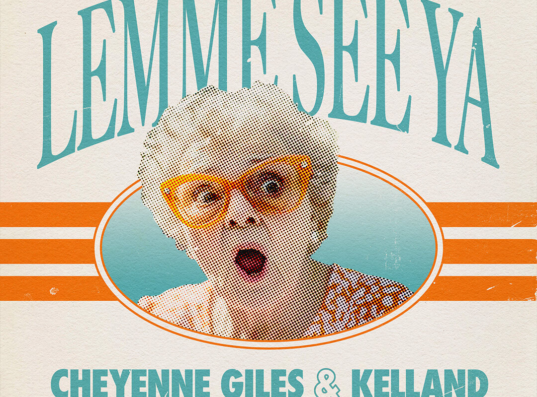 Cheyenne Giles links with Kelland on new single “Lemme See Ya”