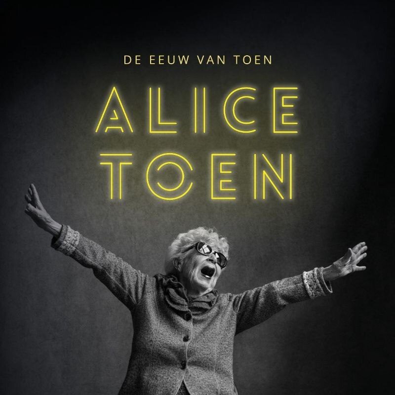 Hotel Vocal viert 20 jaar met een unieke voorstelling: 100-jarige Alice Toen in DE EEUW VAN TOEN