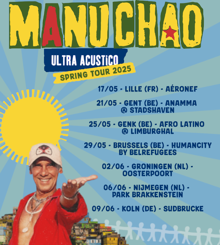 Manu Chao - ‘Ultra Acoustic Tour’. Live in België in mei.