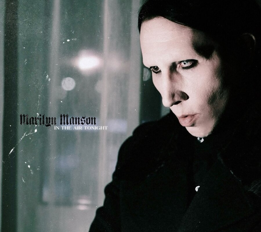 Marilyn Manson has revealed a cover of luminary musician Phil Collins’ seminal song ‘In The Air Tonight.’