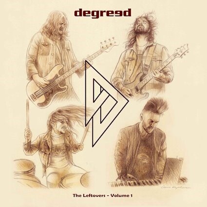 Degreed new digital EP “The Leftovers - Volume I” + “If It Wasn't For Me” lyric video out now via Frontiers Music Srl
