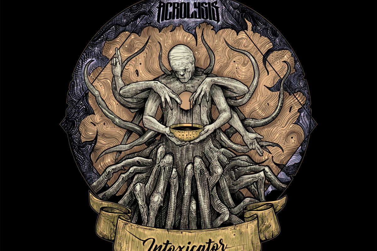 Acrolysis: Release New Single ‘Dead Man's Hand' From Upcoming Album "Intoxicator"