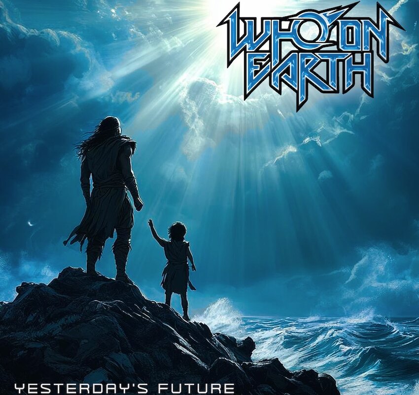 Who On Earth: 'Yesterday's Future' - new single and video by New Jersey hard rockers out now | song included on 'Smoke & Mirrors' EP 