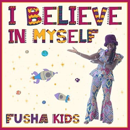  New Afrobeats album from Fusha  Kids - "I Believe In Myself"