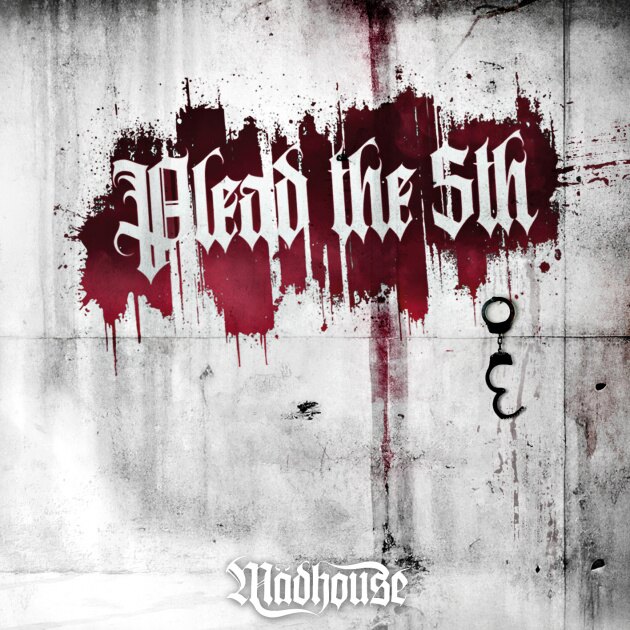 MÄDHOUSE unleashes "We Run Riot" in new video single from upcoming studio album "Plead The Fifth"!
