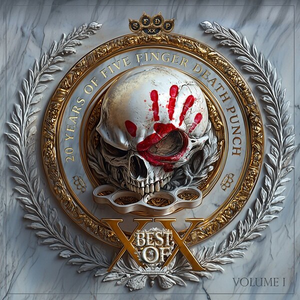 Five Finger Death Punch Announce Forthcoming Release Of “20 Years Of Five Finger Death Punch - Best Of Volume 1” In Honor Of Band Anniversary