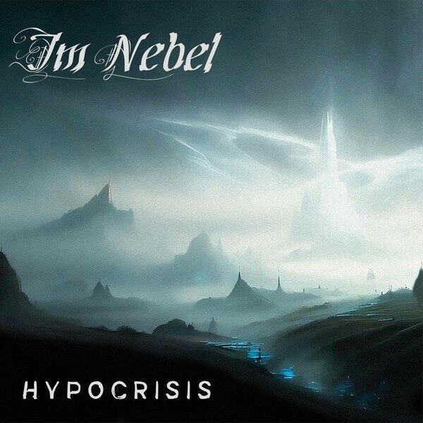Im Nebel (GE) - Hypocrisis @ Prog Blackened Metal