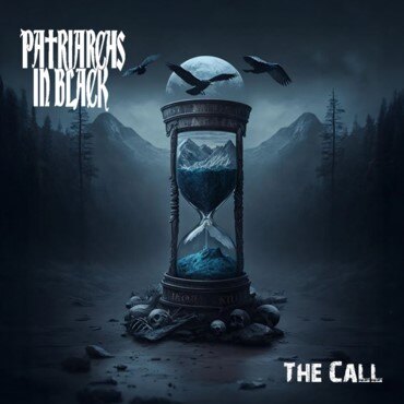 Patriarchs In Black release "The Call", the first pre-release single