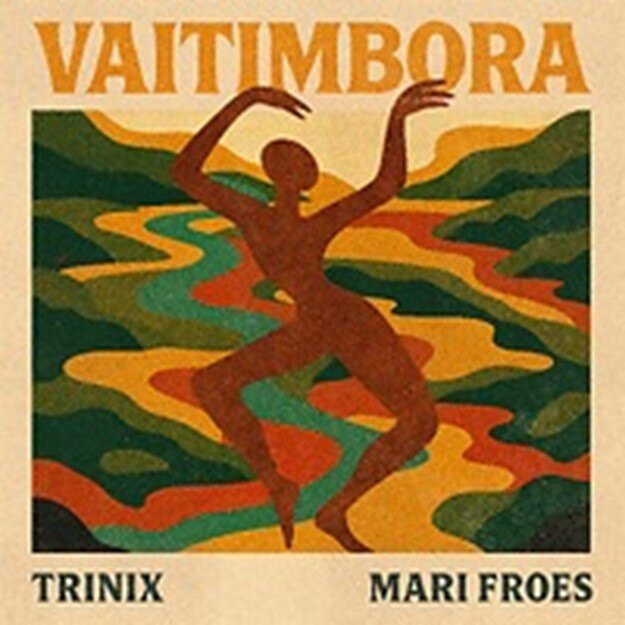 Vaitimbora releases "Mari Froes x TRINIX"