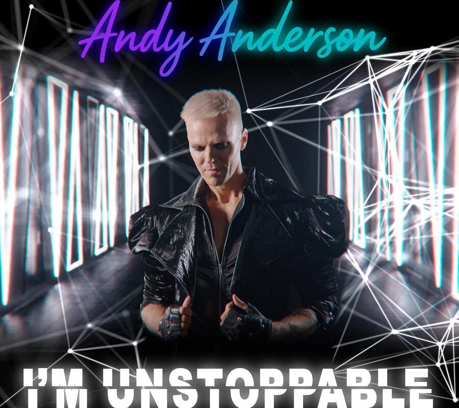 Andy Anderson releases 'I'm Unstoppable'