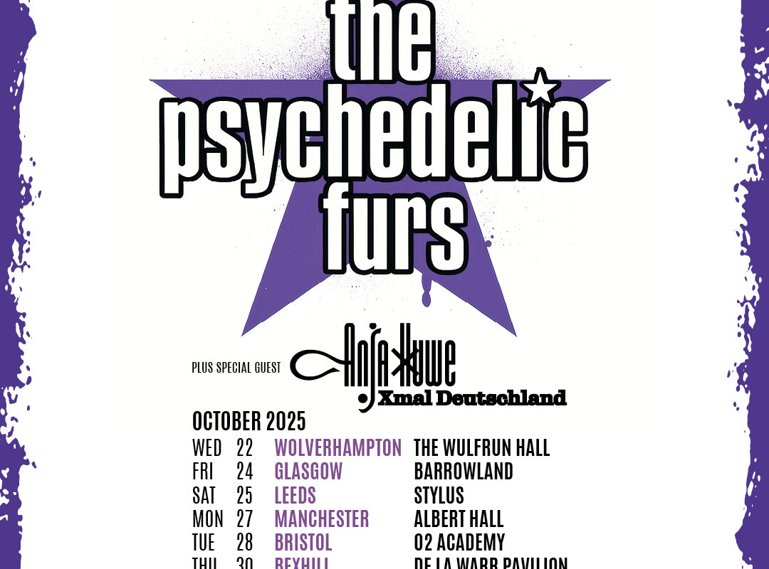 The Psychedelic Furs Announce UK Tour Dates This October - with Special Guest Anja Huwe