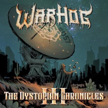 Warhog  - The Dystopian Chronicles Vol. 3