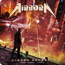 Airborn - Lizard Secrets Part Three - Utopia [Heavy Power Metal Masterpiece on Fighter Records]