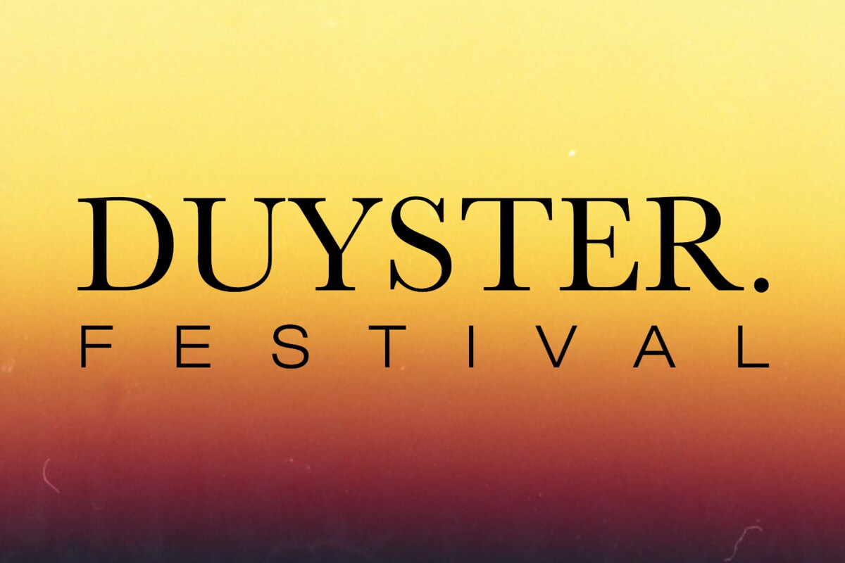  Cactus & DUYSTER. present: DUYSTER. FESTIVAL Celebrating 25Y of DUYSTER.