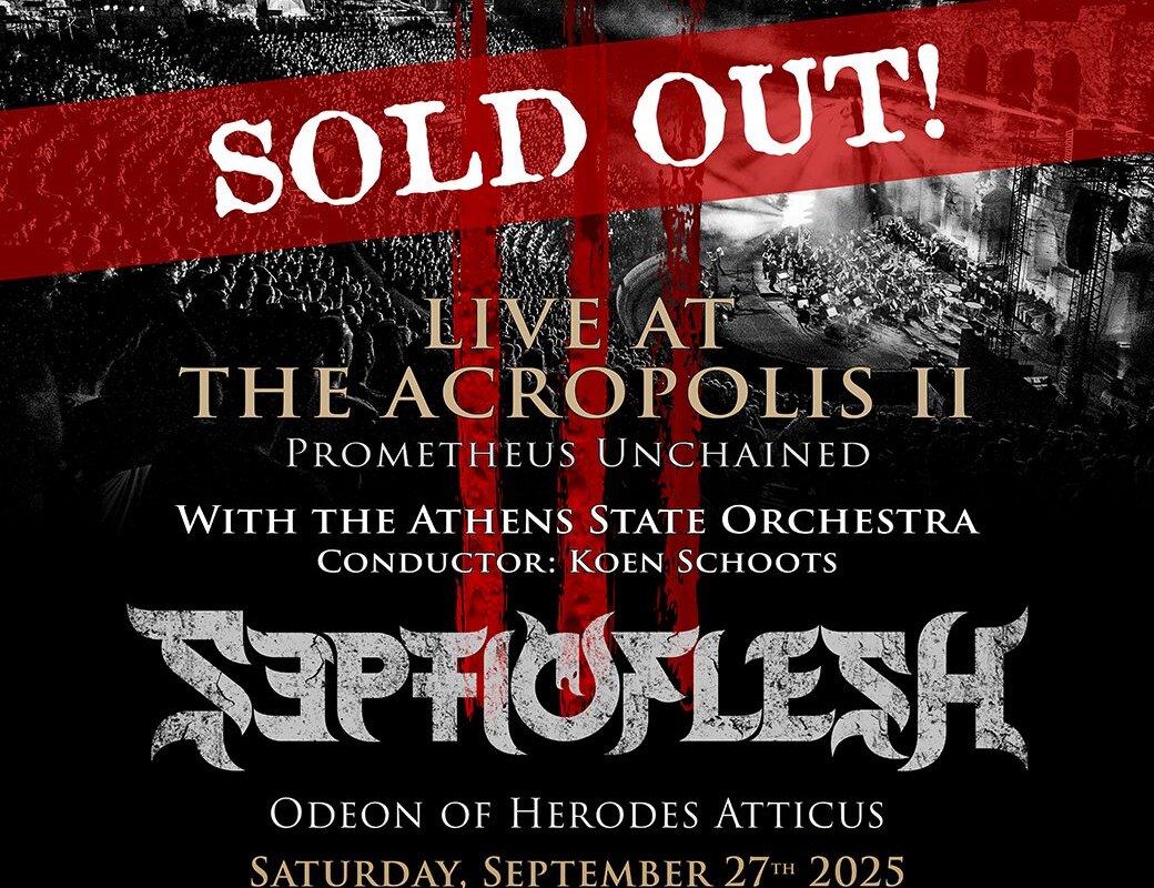 SEPTICFLESH - "Live At The Acropolis II - Prometheus Unchained" Sold Out In Less Than 48 Hours!