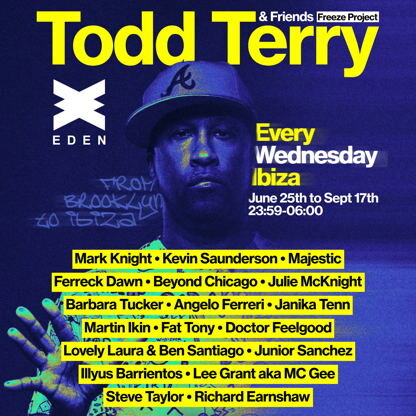 Todd Terry brings House Music back to the forefront with his Ibiza summer residency