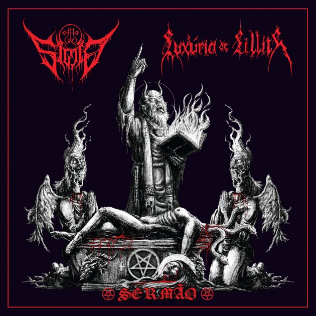 "Sermão": The Unholy Black Metal Union of SIGILO and LUXÚRIA DE LILLITH! Split Album to Be Released July 25 on Alma Mater Records!