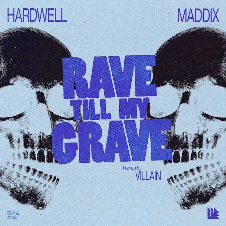 Hardwell & Maddix unleash rave anthem ‘Rave Till My Grave, together with Villain