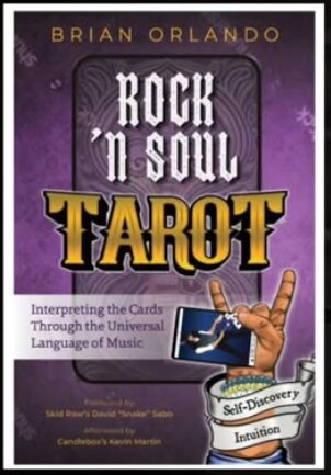 Introducing Rock ‘N Soul Tarot – Tarot, Music, and Rock Radio Collide in Brian Orlando’s Debut Book 